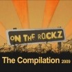 On The Rockz 2009 - The Compilation (Mix)